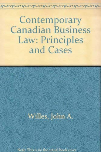 9780075490180: Contemporary Canadian Business Law: Principles and Cases