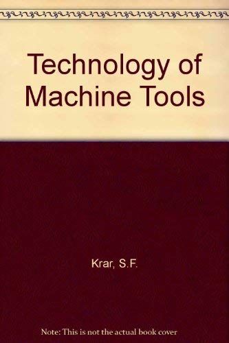 9780075490258: Technology of Machine Tools
