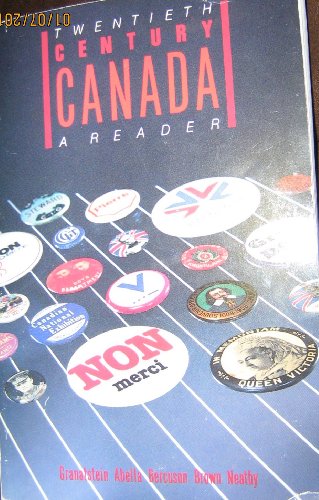 Imagen de archivo de Twentieth century Canada a la venta por Oddball Books