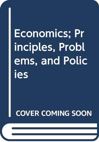 9780075498001: Economics: Principles, problems, and policies