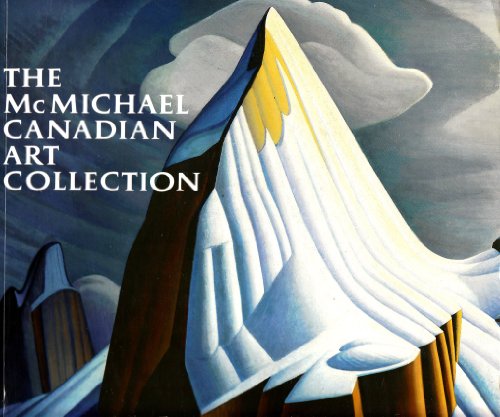 Imagen de archivo de The McMichael Canadian Art Collection a la venta por WorldofBooks