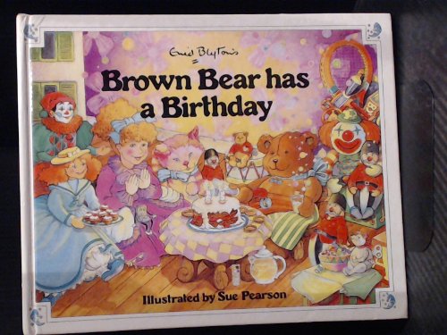 Brown Bear Has a Birthday