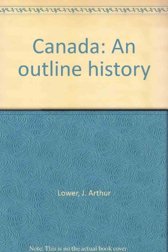 Imagen de archivo de Canada An Outline History a la venta por Booked Experiences Bookstore