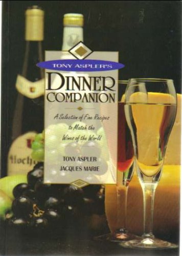 Imagen de archivo de Tony Aspler Dinner Company a la venta por M. W. Cramer Rare and Out Of Print Books