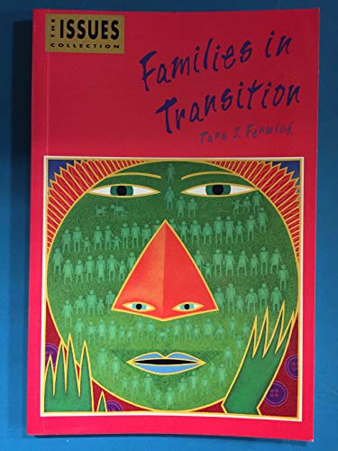 Imagen de archivo de Families in Transition: From the Issues Collection a la venta por Textbook Pro