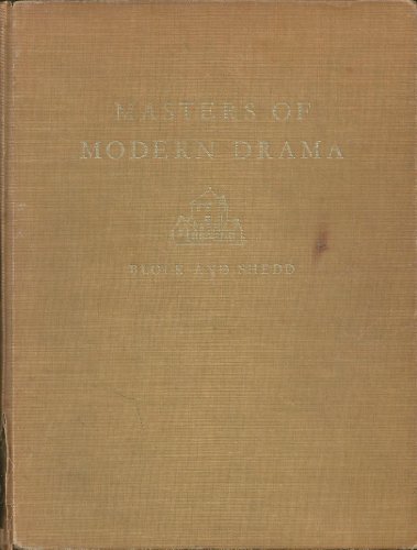 Beispielbild fr Masters of Modern Drama zum Verkauf von Better World Books