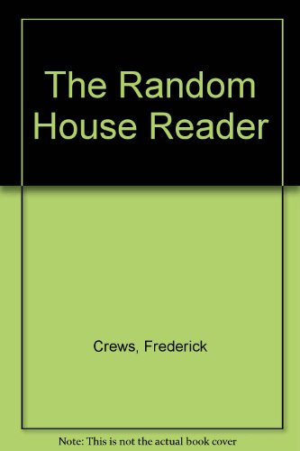 The Random House Reader (9780075535973) by Crews, Frederick