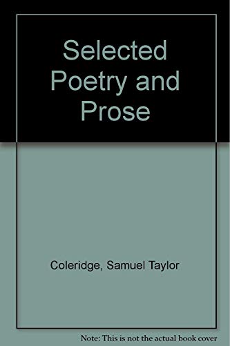 Imagen de archivo de Selected Poetry and Prose a la venta por B-Line Books