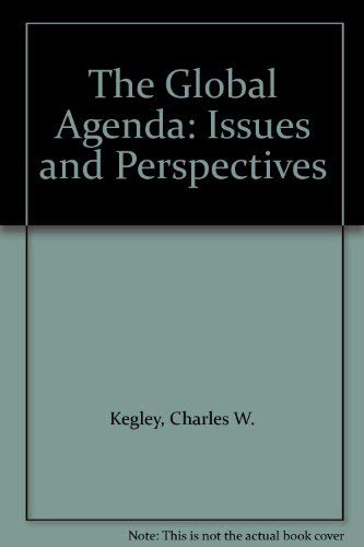 9780075537243: The Global Agenda: Issues and Perspectives
