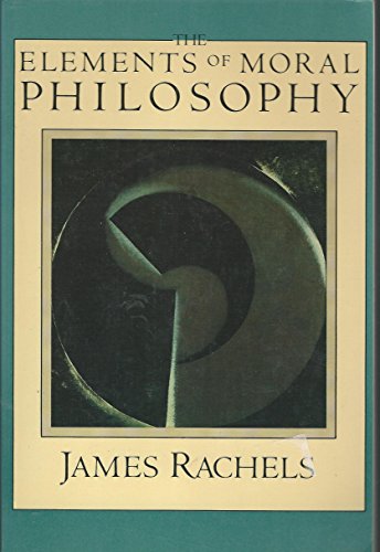 Beispielbild fr Elements of Moral Philosophy zum Verkauf von ThriftBooks-Atlanta