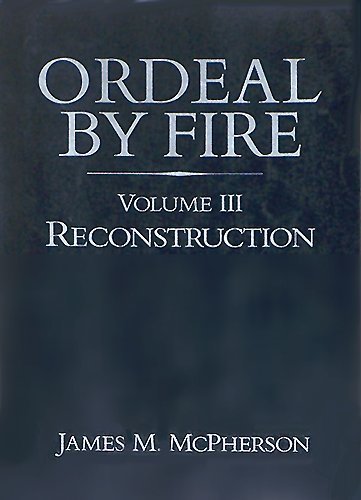 9780075539513: Reconstruction (v. 3) (Ordeal by Fire)