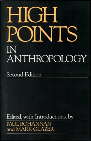 Beispielbild fr High Points in Anthropology zum Verkauf von Better World Books