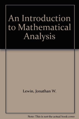 9780075539995: An Introduction to Mathematical Analysis