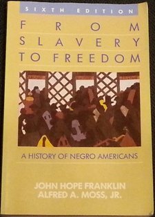 9780075540410: From Slavery to Freedom: History of Negro Americans