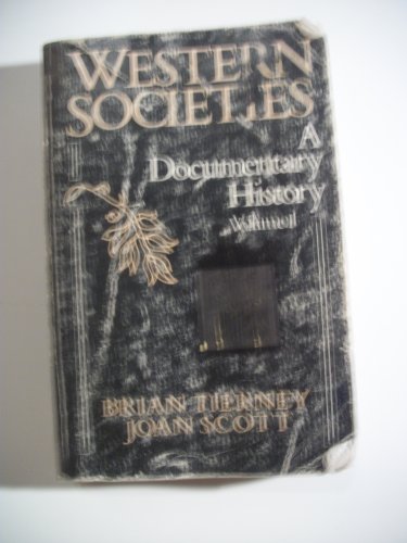 Western Societies, a Documentary History (9780075542551) by Brian Tierney
