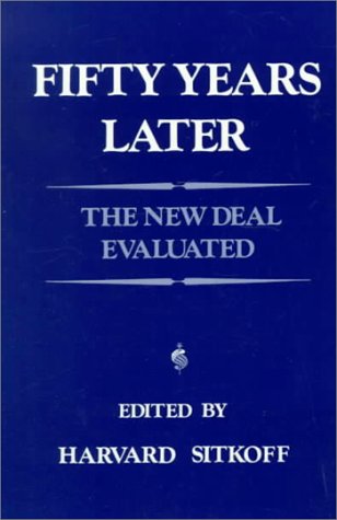 Beispielbild fr Fifty Years Later: The New Deal Evaluated zum Verkauf von SecondSale
