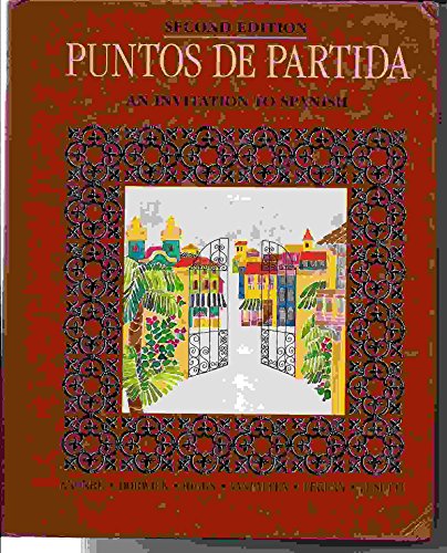 Punto De Partida: An Invitation to Spanish (9780075544968) by Knorre, Marty; Dorwick, Thalia; Higgs, Theodore