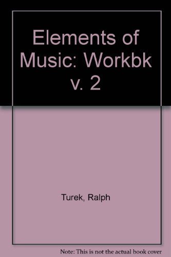 Stock image for The Elements of Music: Concepts and Applications, Vol. 1 for sale by HPB-Movies