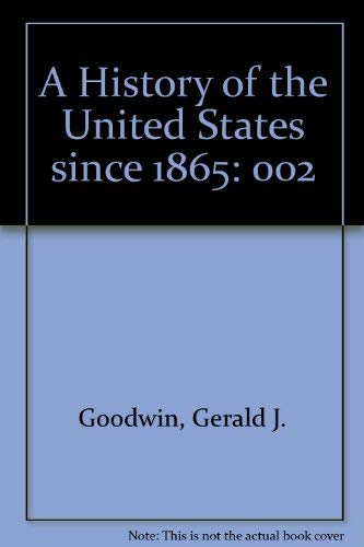 Beispielbild fr A History of the United States Since 1865 (Current History of the United States) zum Verkauf von HPB-Red