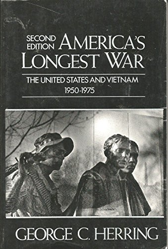 Stock image for America's Longest War: United States and Vietnam, 1950-1975 for sale by SecondSale