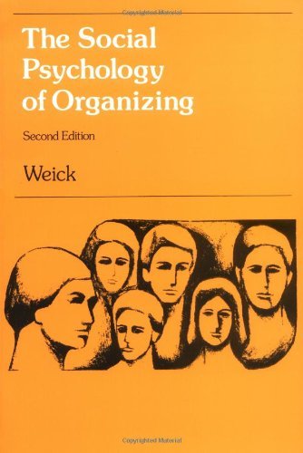 9780075548089: The Social Psychology of Organizing