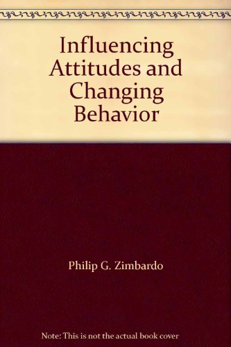 Imagen de archivo de Influencing Attitudes and Changing Behavior a la venta por Stephen White Books