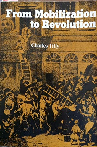 9780075548515: From Mobilization To Revolution