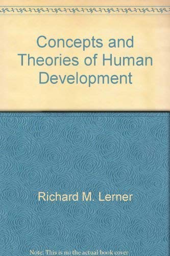 9780075548997: Concepts and Theories of Human Development