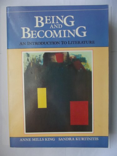 Stock image for On Being and Becoming : An Introduction to Literature for sale by Bingo Used Books