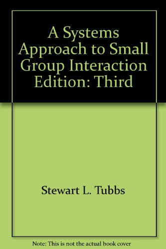 Stock image for A Systems Approach to Small Group Interaction for sale by ThriftBooks-Atlanta