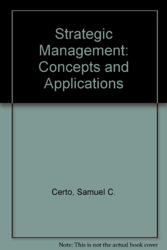 9780075552499: Strategic Management: Concepts and Applications