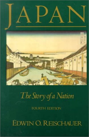 Imagen de archivo de Japan: The Story of A Nation a la venta por SecondSale