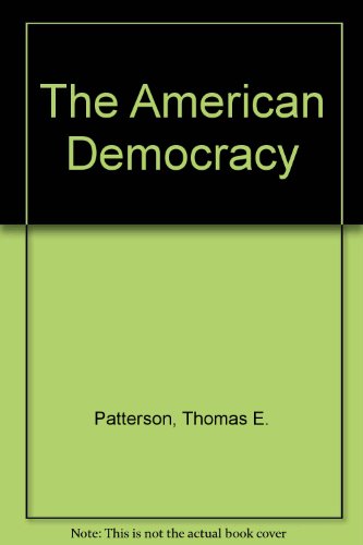 Stock image for The American Democracy for sale by Skelly Fine Books