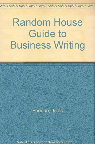 9780075572213: Random House Guide to Business Writing