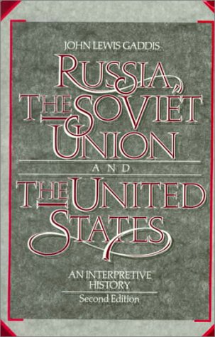 Beispielbild fr Russia, The Soviet Union, and The United States: An Interpretive History zum Verkauf von Wonder Book