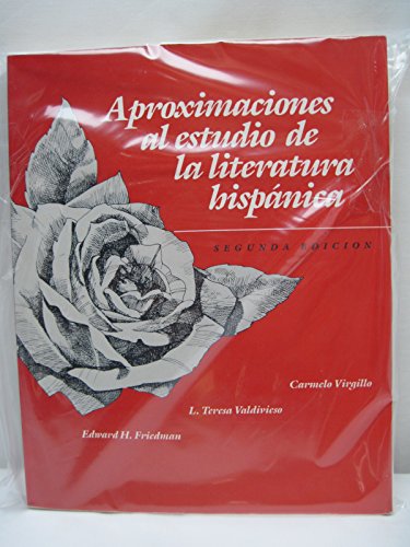 9780075573623: Aproximaciones Al Estudio De LA Literatura Hispanica