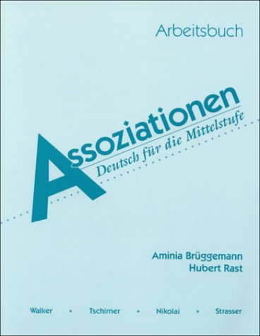 Assoziationen: Deutsch Fur Die Mittlestufe (9780075573685) by Walker, Ronald W.