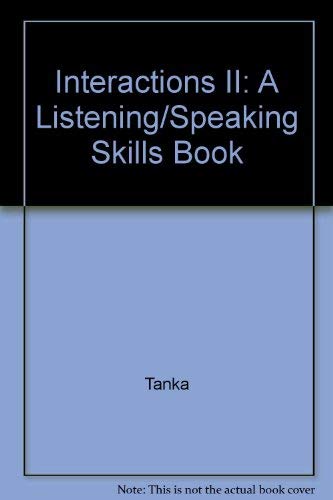 Stock image for Interactions II: A Listening/Speaking Skills Book for sale by Wonder Book