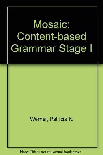 9780075575504: Mosaic I: A Content-Based Grammar: Stage I