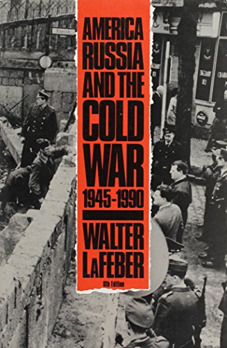 9780075575573: America, Russia and the Cold War, 1945-90 (America in Crisis S.)