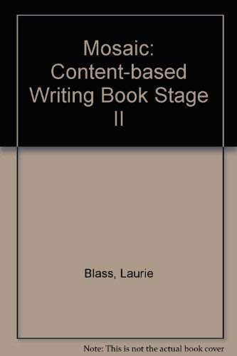 9780075575689: Content-based Writing Book (Stage II) (Mosaic)