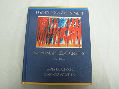9780075577386: Psychology of Adjustment and Human Relationships