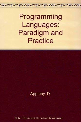 Stock image for Programming Languages: Paradigm and Practice for sale by ThriftBooks-Atlanta