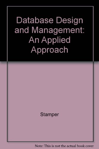 9780075579946: Database Design and Management: An Applied Approach