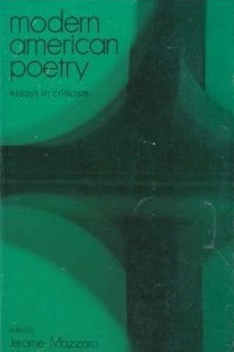 Beispielbild fr Modern American Poetry; Essays in Criticism. zum Verkauf von Books  Revisited
