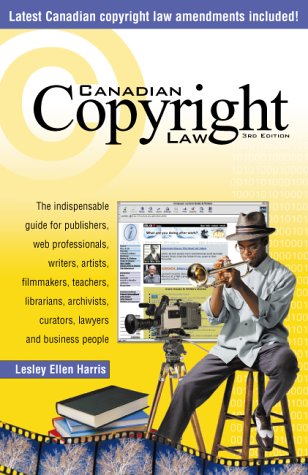 Beispielbild fr Canadian Copyright Law zum Verkauf von ThriftBooks-Dallas