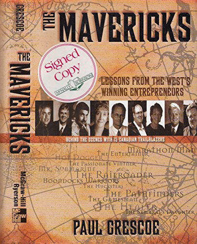 Stock image for Mavericks : Lessons from the West's Winning Entrepreneurs for sale by Better World Books: West