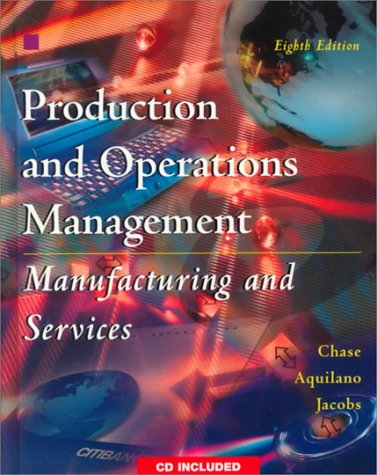 9780075612780: Production and Operations Management: Manufacturing and Services