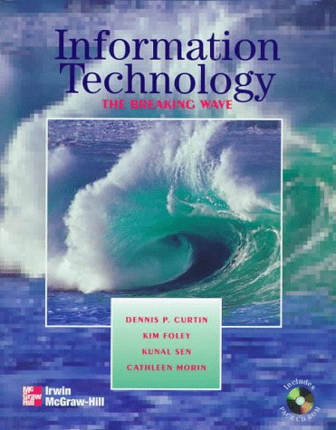 9780075613213: Information Technology: The Breaking Wave with Pace CD-Rom