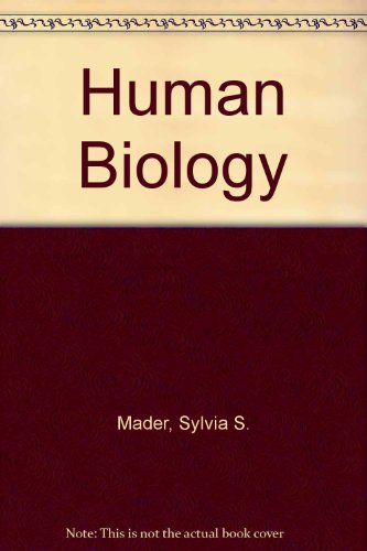 Human Biology (9780075617778) by Mader, Sylvia S.